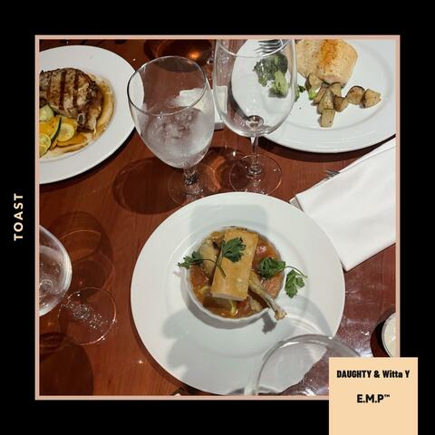 Toast (feat. Witta Y)