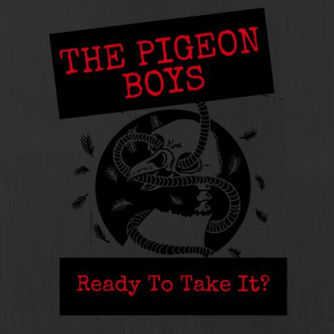 Ready to Take It?