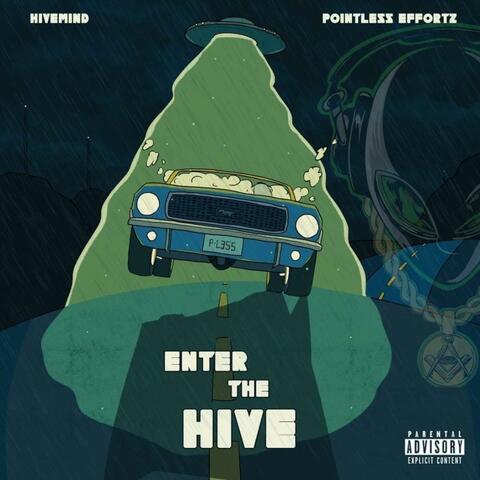 Enter The Hive