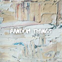 Random Things