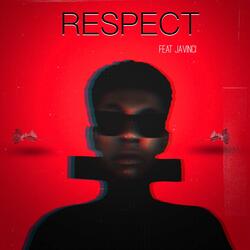 Respect (feat. Javinci)