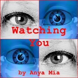 Watching You