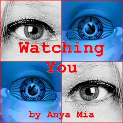 Watching You