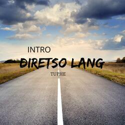 Intro (Diretso Lang)