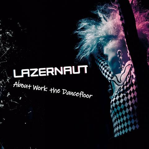About Work The Dancefloor