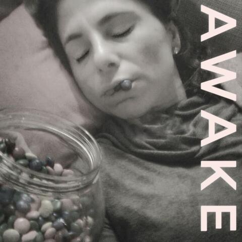 Awake