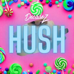 Hush