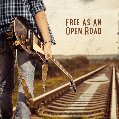 Free as an Open Road