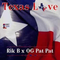 Texas Love (feat. OG Pat Pat)