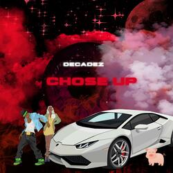 Chose Up