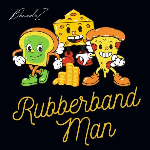 Rubberband Man