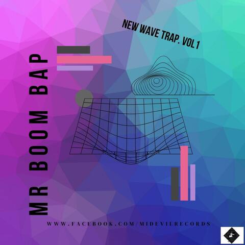 New wave Trap, Vol. 1