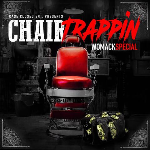 Chair Trappin
