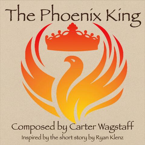 The Phoenix King (Original Demo Score)