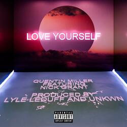 Love Yourself (feat. Nick Grant)