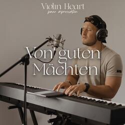 Von guten Mächten wunderbar geborgen