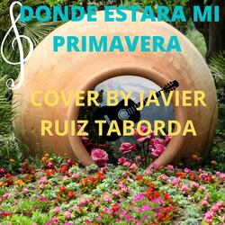 DONDE ESTARA MI PRIMAVERA