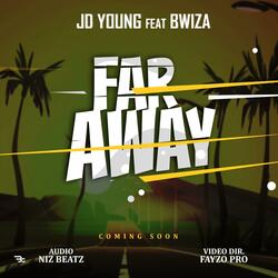 Far Away (feat. Bwiza)