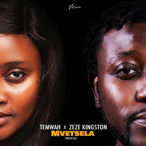 Mvetsela (feat. Temwah)