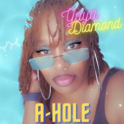 A-Hole (feat. Zawntrex)