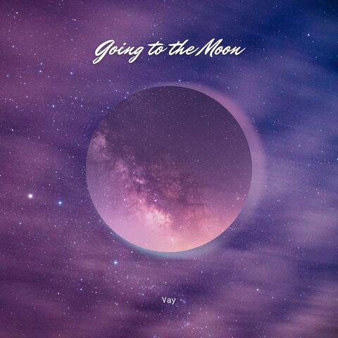 Going to the Moon