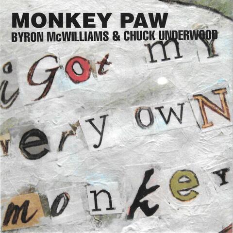 I Got My Very Own Monkey