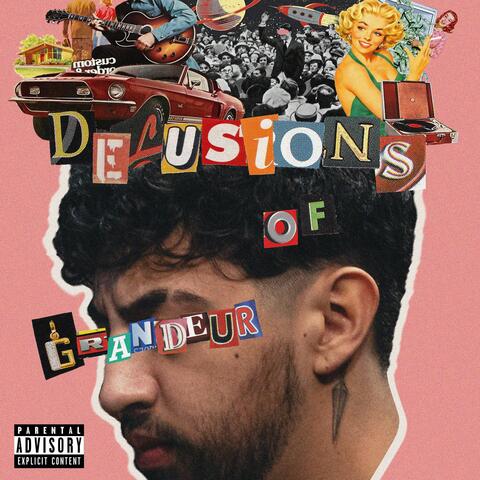 Delusions of Grandeur