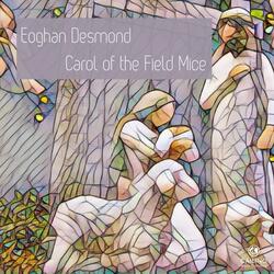 Carol of the Field Mice