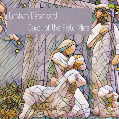 Carol of the Field Mice