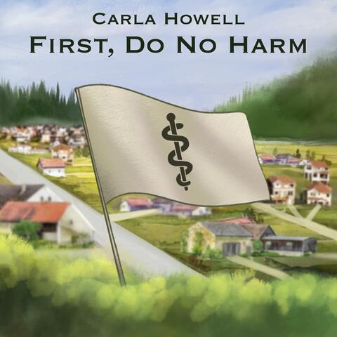 First, Do No Harm