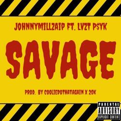 SAVAGE (feat. LVZT P$yK)