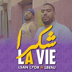 Chokran la vie (feat. Lsan L7or)
