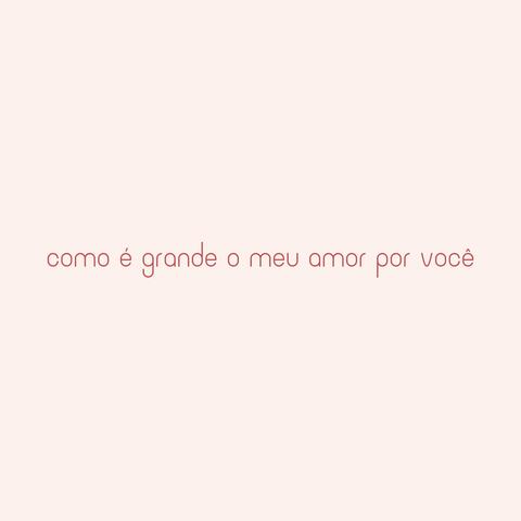 Como é Grande o Meu Amor Por Você (feat. Gabi Fratucello)