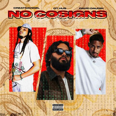 No Co-Signs (Chinese New Year) (feat. David Daudin)