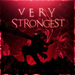 Very Very Strongest