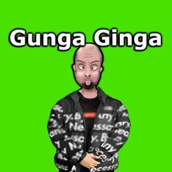Gunga Ginga