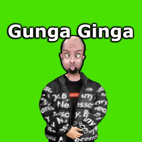 Gunga Ginga