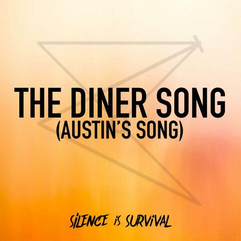 The Diner Song (Austin's Song) Reimagined