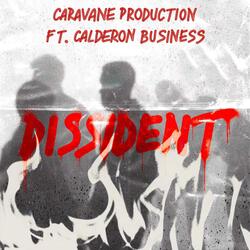 Dissident (feat. Calderon Business)