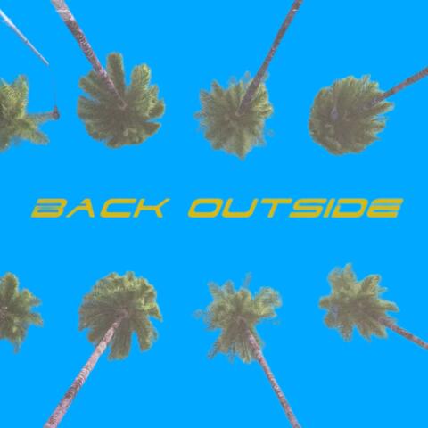 Back Outside (feat. K6)