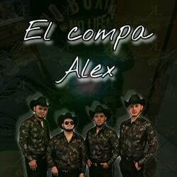 El Compa Alex