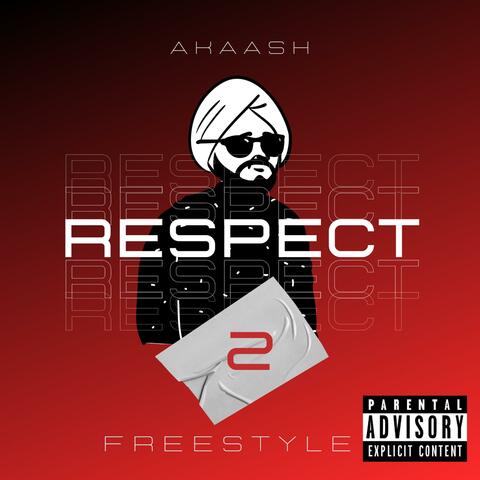 RESPECT 2 (FREESTYLE)