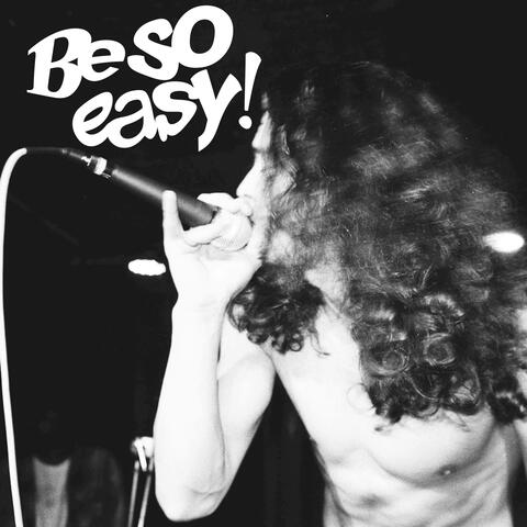 Be So Easy