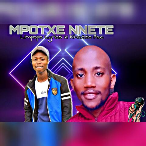 Mpotxe Nnete (feat. Khutso Pac)