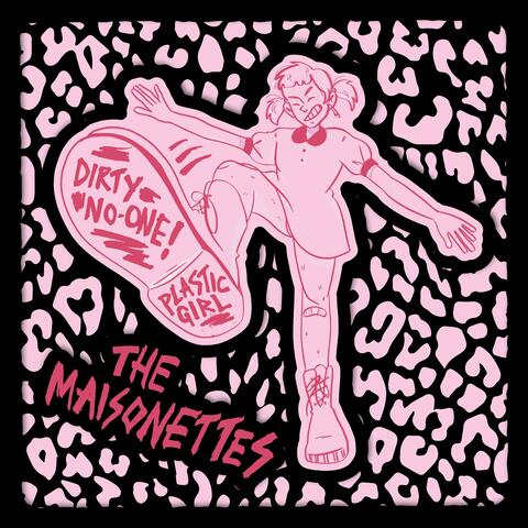 Dirty No-One!