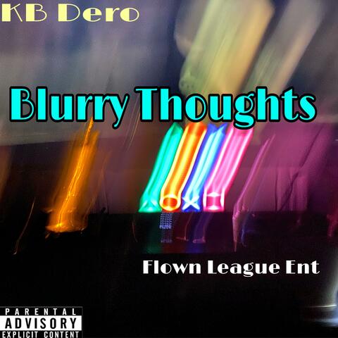 Blurry Thoughts