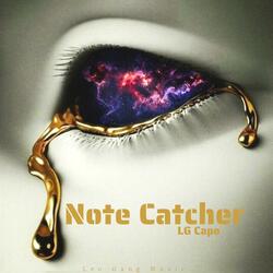 Note Catcher