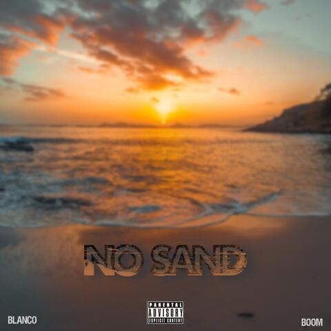 No Sand (feat. ABK BOOM)