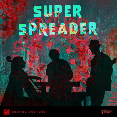 Superspreader