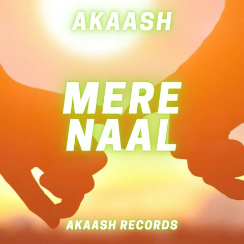 MERE NAAL